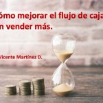 Descubra cómo una empresa de servicios mejoró su caja en $52M optimizando el proceso de cobro. Una estrategia integral que empieza en comercial.