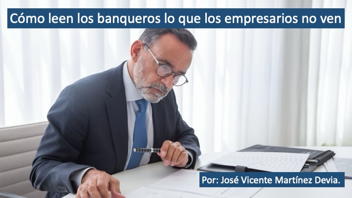 Cómo identifica un banquero la salud de un negocio y cuáles son las cuentas que mira, son los temas que el empresario debe aprender, no para justificar, sino para corregir.